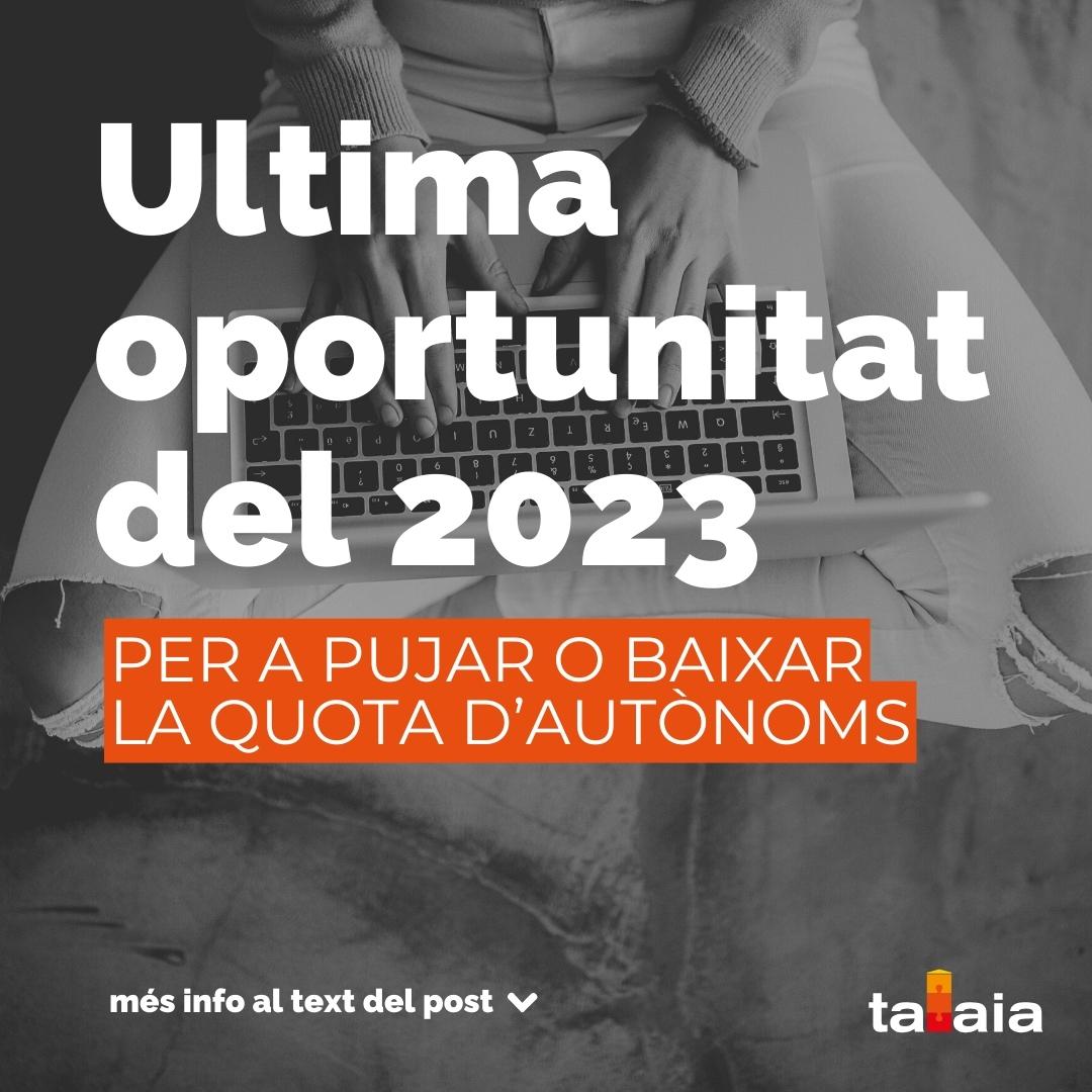 Última oportunitat del 2023 per pujar o baixar la quota d’autònoms